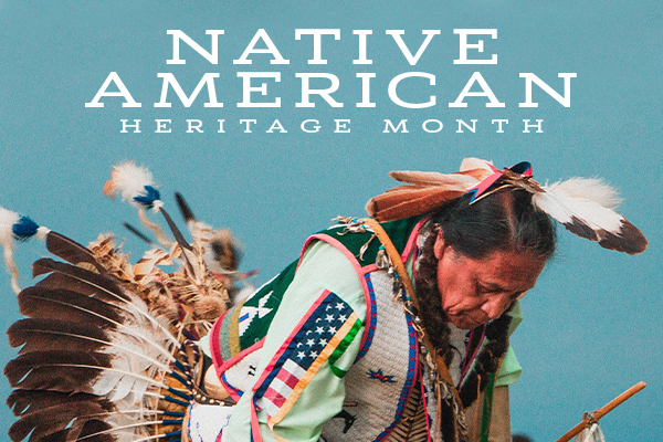 Native American Month: Celebrating the Tradition